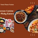 Korean Cuisine Picky Eaters Guide