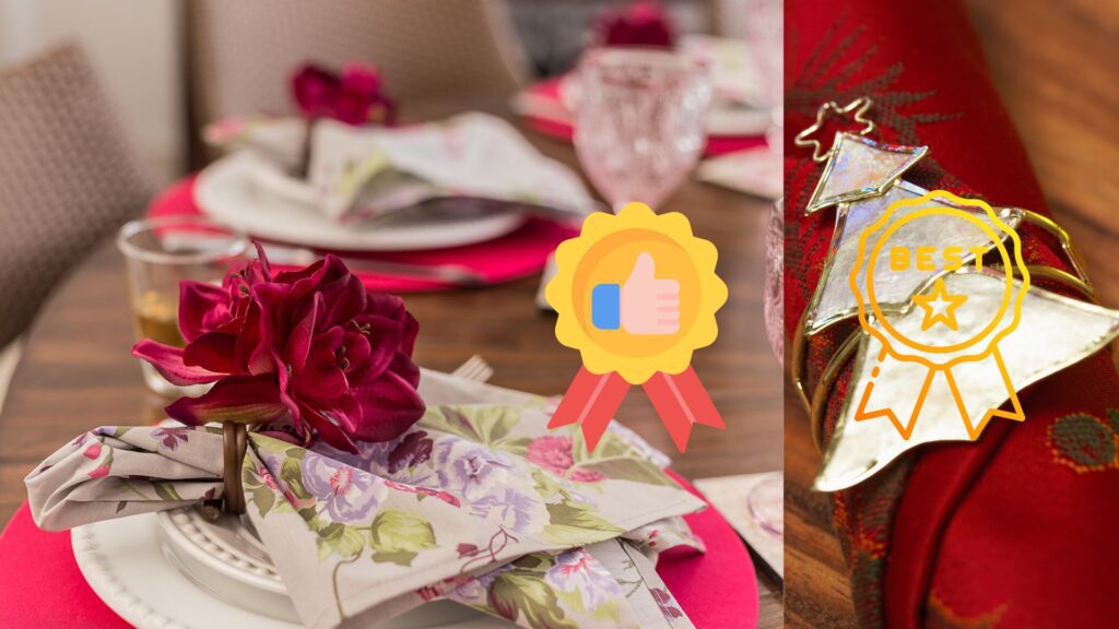 Napkins and Napkin Rings Best Practices