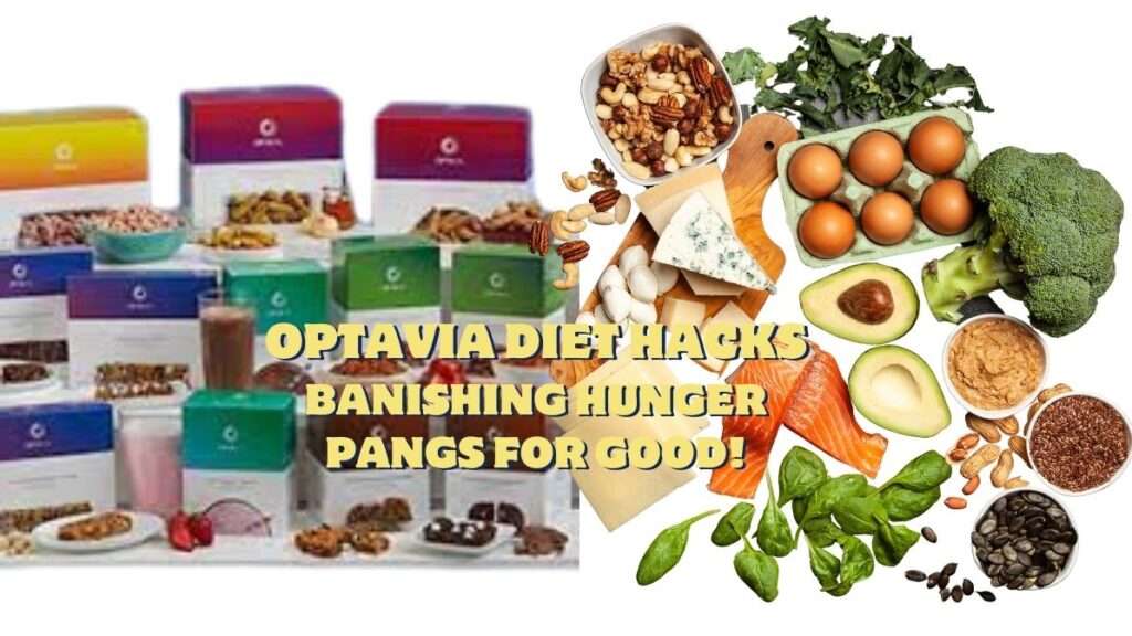 Optavia Diet Hacks