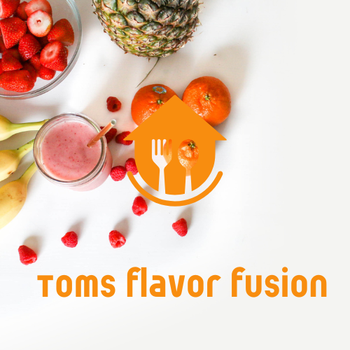 A variety of fresh fruits including strawberries, bananas, raspberries, and oranges are arranged around a glass of pink smoothie. A pineapple is also present. The logo of "Toms Flavor Fusion" featuring an orange house with a fork and spoon is prominently displayed.