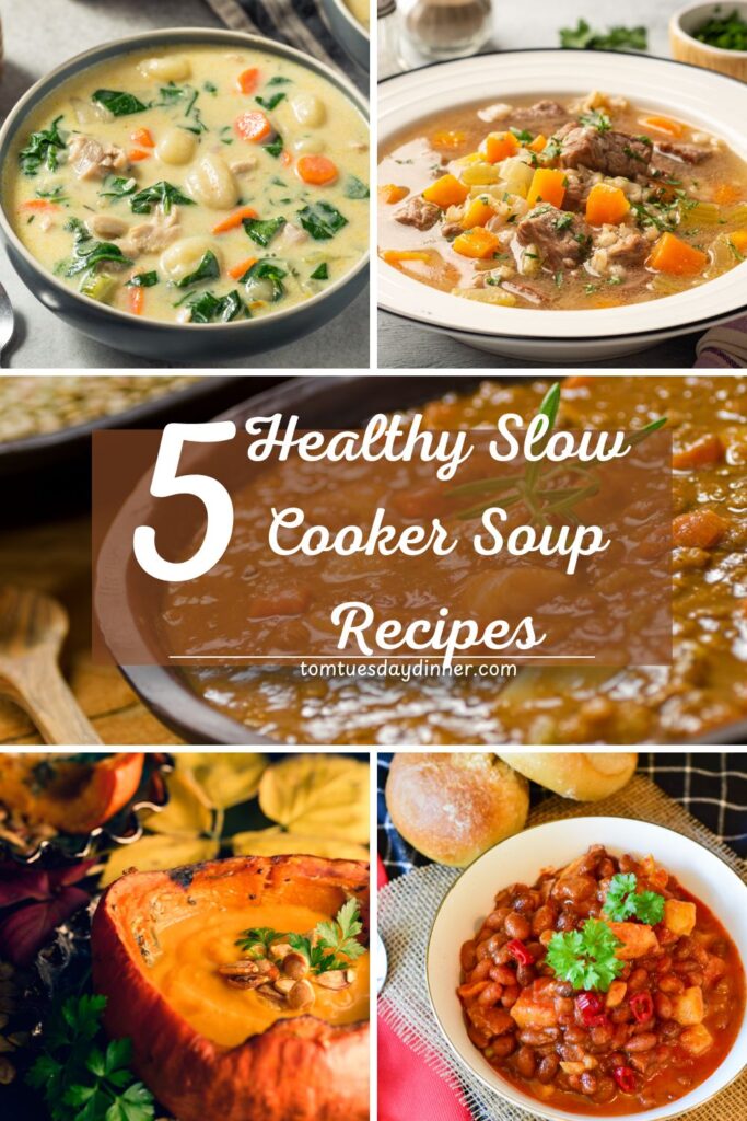 Healthy Slow Cooker Soup Recipes - Nutritious and Easy Dinner Ideas