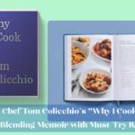 Cover and open pages of Why I Cook by Chef Tom Colicchio, featuring a memoir and must-try recipes.