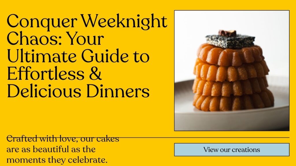 conquer weeknight chaos your ultimate guide to effortless & delicious dinners conquer weeknight chaos your ultimate guide to effortless & delicious dinners