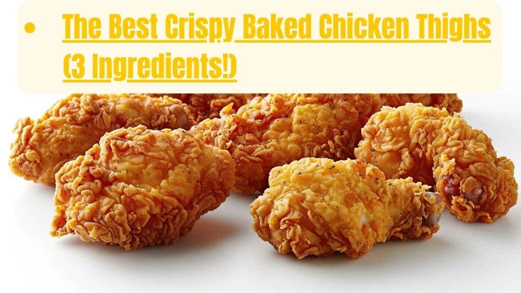 the best crispy baked chicken thighs (3 ingredients!)