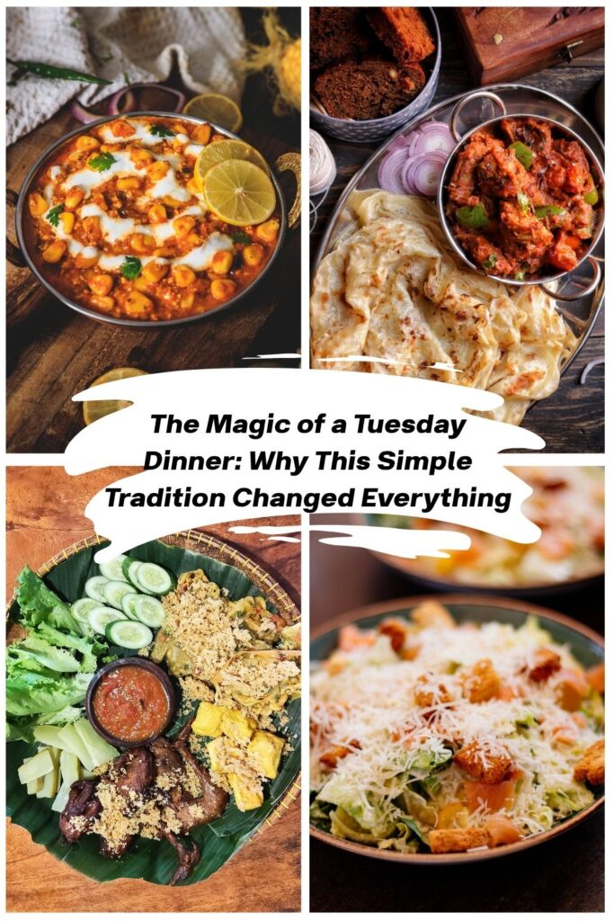 the magic of a tuesday dinner why this simple tradition changed everything (1) the magic of a tuesday dinner why this simple tradition changed everything (1)